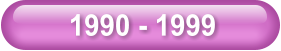 1990 - 1999